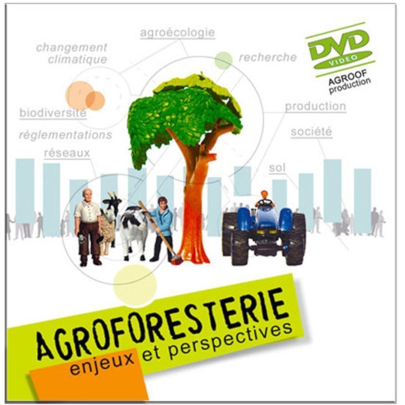 Agroforestry, Stakes And Perspective un dvd d'AGROOF