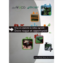guide pour accompagnement : Crise et créativité en milieu agricole