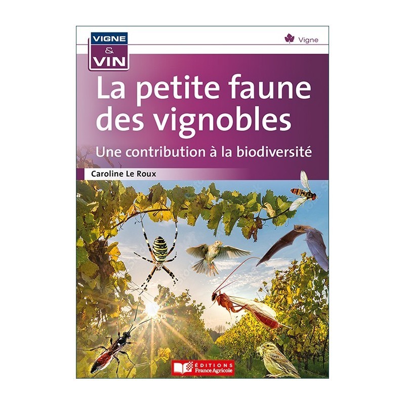 La petite faune des vignobles