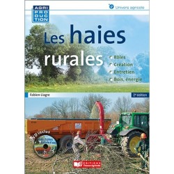 Haies rurales,  rôles-création-entretien-bois énergie - livre sur l'agroforesterie