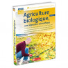 Agriculture biologique - 2e édition