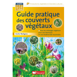Guide pratique des couverts végétaux